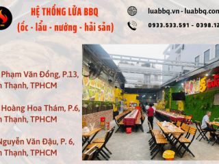 LỬA BBQ – Hệ thống lẩu & nướng ngon nhất Sài Gòn nhất định phải thử